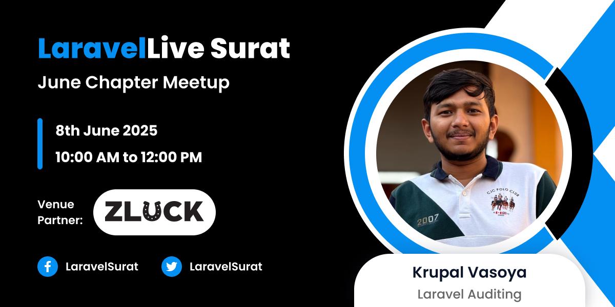 LaravelSurat's tweet image. Hey Artisans! 🙌
📢 Announcing Speaker for #LaravelLiveSurat June-25 Chapter.
@vasoya_krupal will be talking about "Laravel Auditing".
📍 Venue: @zlucksolutions
📅 Date: 8th June
🎟️ Grab your tickets now: bit.ly/LSC-June-25
@LaraconIN @laravelphp
#LaravelSurat #LaraconIN