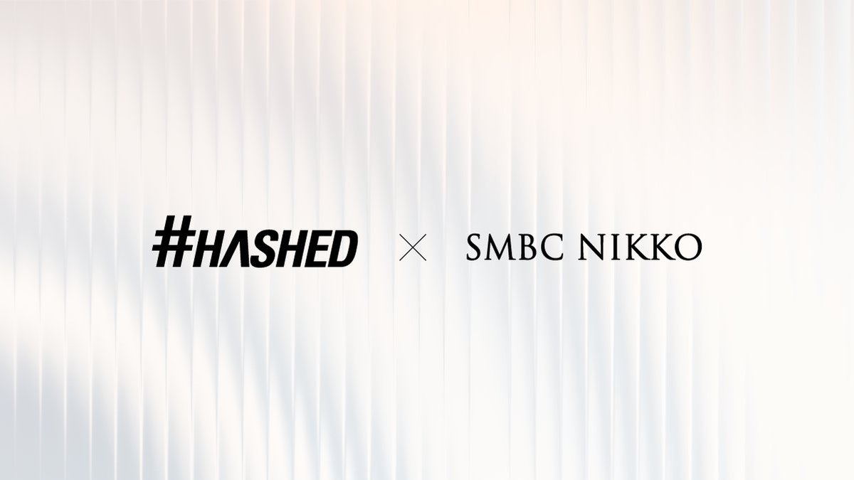 hashed_official's tweet image. 1/ Hashed has secured a strategic investment from SMBC Nikko Securities, a subsidiary of Sumitomo Mitsui Financial Group, one of Japan’s top financial institutions.