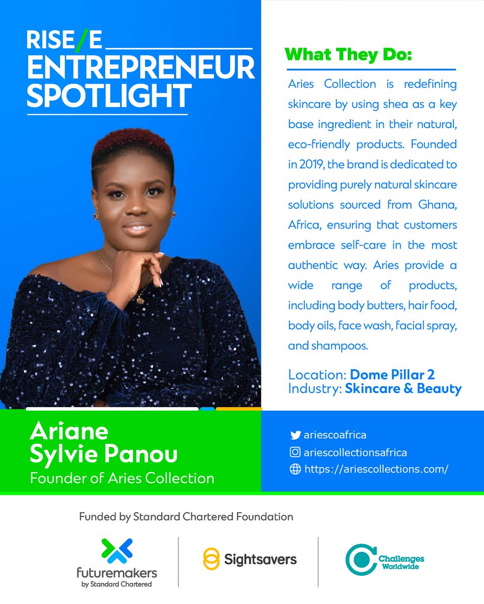 Meet Ariane Sylvie Panou, founder of <a href="/ariescoafrica/">Arie’s</a>. She’s making skincare more natural and eco-friendly with products made from shea and other ingredients sourced from Ghana. From body butters to shampoos, Aries Collection helps you care for your skin the natural way.

#RISEE