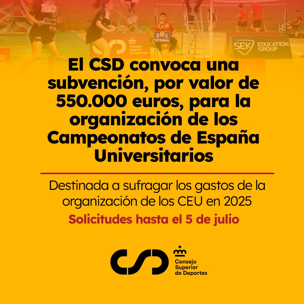 El CSD convoca una subvención destinada a sufragar los gastos derivados de la organización de los #CEU2025.

🔸 Un máximo de 480.000€ a universidades públicas
🔸 Un máximo de 70.000€ a universidades privadas

🟢 Solicitudes hasta el 5 de julio

➕ Info: csd.gob.es/es/el-csd-conv…