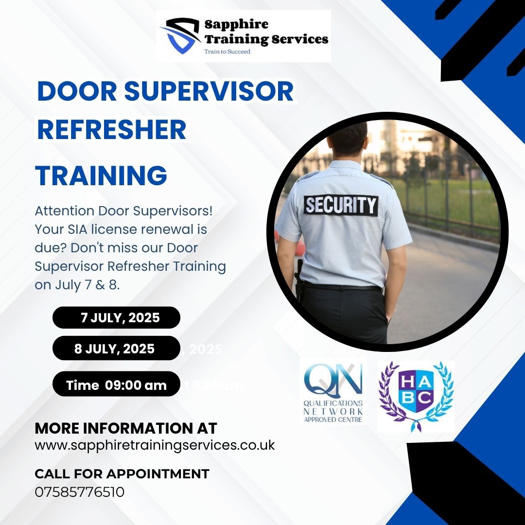 sapphirecouk's tweet photo. 🚨 DOOR SUPERVISORS — TIME TO RENEW!
Is your SIA licence about to expire? Don’t risk your job—stay compliant with our Door Supervisor Refresher Training 💪
,
📅 Dates:
🔹 7th July 2025
🔹 8th July 2025
🕘 Time: 9:00 AM sharp! https://t.co/oxHMuYy2iQ