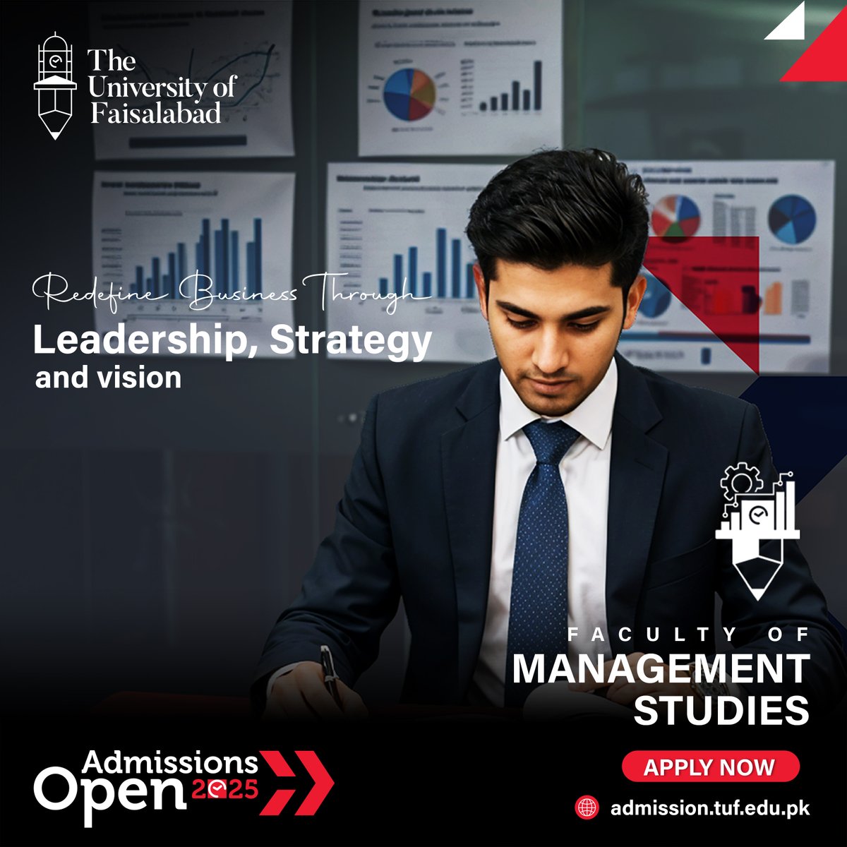unioffaisalabad's tweet photo. 🎓 Admissions Open – Fall 2025 🎓
 Faculty of Management Studies – The University of Faisalabad
💼 Lead the Change. Manage the Future. Build Your Legacy at TUF.
🌐 Apply Online at: https://t.co/dZGRTrYx3I
#AdmissionsOpen2025 #BusinessAtTUF #TUFManagementStudies #StudyBBA https://t.co/KCbvlcWZWP