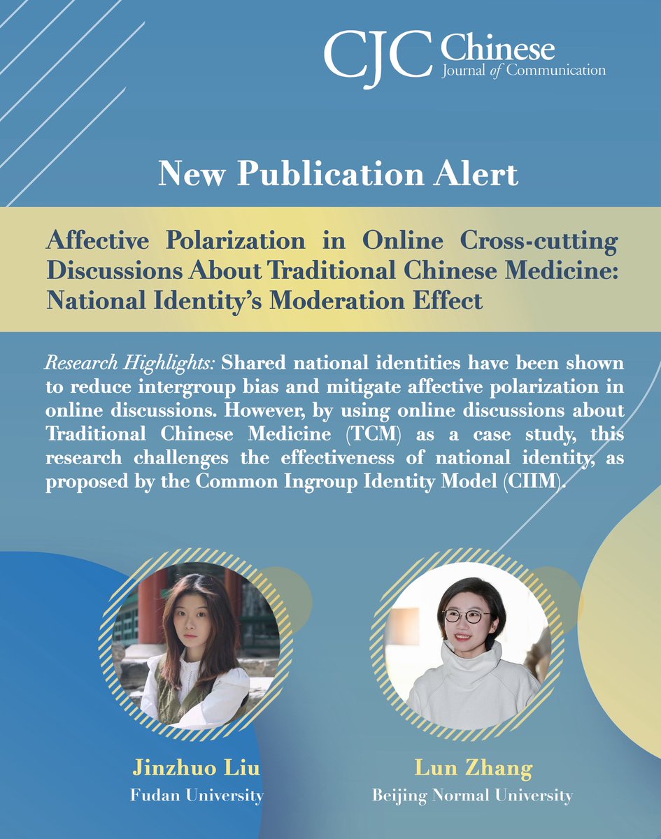 New pub alert! By using online discussions about Traditional Chinese Medicine (TCM) as a case study, Liu and Zhang’s research challenges the effectiveness of national identity, as proposed by the Common Ingroup Identity Model (CIIM).

Read here: doi.org/10.1080/175447…