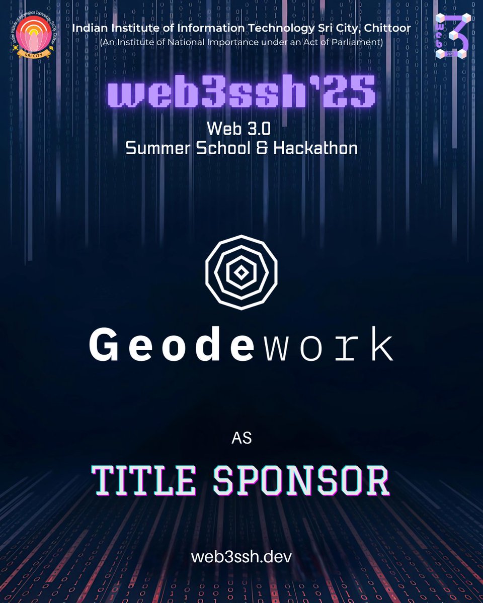 web3ssh's tweet photo. 🚨 Big News!
@Geodework is the Title Sponsor for Web3SSH 2025 – IIIT Sri City's Web3 Summer School &amp; Hackathon! 🌐🔥

📅 June 29 – July 5 | 💻 Online
🏆 ₹80K+ prizes | Global Speakers | Pan-India Participants

Info 👉 https://t.co/ih35fArMar

#Web3SSH2025 #Web3India #Hackathon https://t.co/2jJ1U67XHD