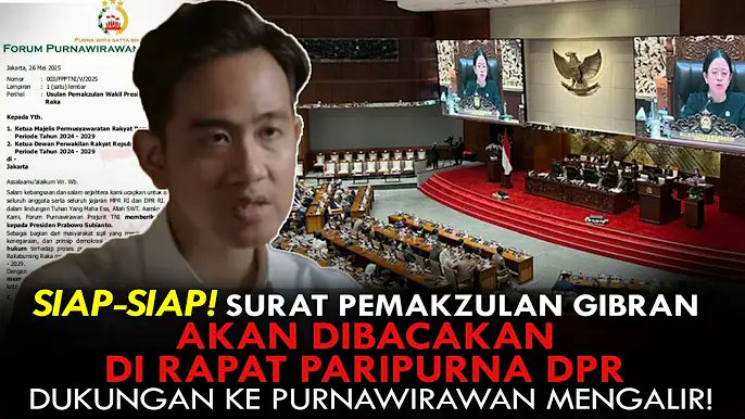 DUKUNGAN KE PURNAWIRAWAN TNI MENGALIR...

SIAP-SIAP...

SURAT PEMAKZULAN GIBRAN AKAN DIBACAKAN DI RAPAT PARIPURNA DPR...‼️

#2025SingkirkanFufufafa 
#2025SingkirkanFufufafa 
🆘🆗