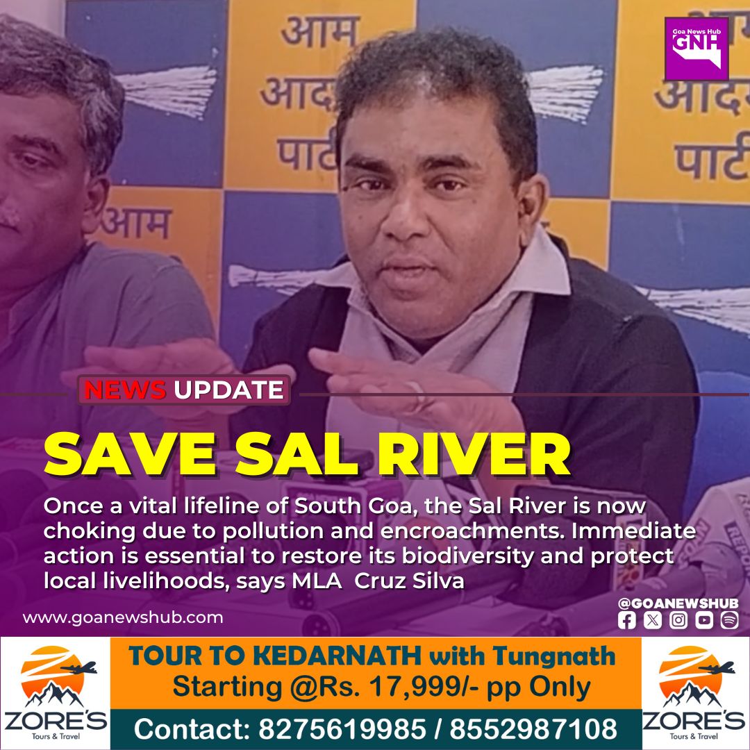 goanewshub's tweet image. SAVE SAL RIVER
Once a vital lifeline of South Goa, the Sal River is now choking due to pollution and encroachments. Immediate action is essential to restore its biodiversity and protect local livelihoods, says MLA  Cruz Silva
#SaveSalRiver #GoaRivers #StopPollution