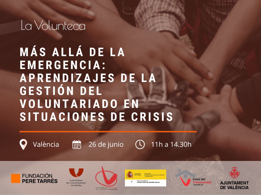lavolunteca's tweet photo. 📣 Nueva edición del acto de #LaVolunteca

🟠 Ya están disponibles las inscripciones para la jornada "Más allá de la emergencia: aprendizajes de la gestión del #voluntariado en situaciones de crisis", que tendrá lugar el 26 de junio en #València

🔗 https://t.co/VvzuBUxvhm https://t.co/booHQyKO5r