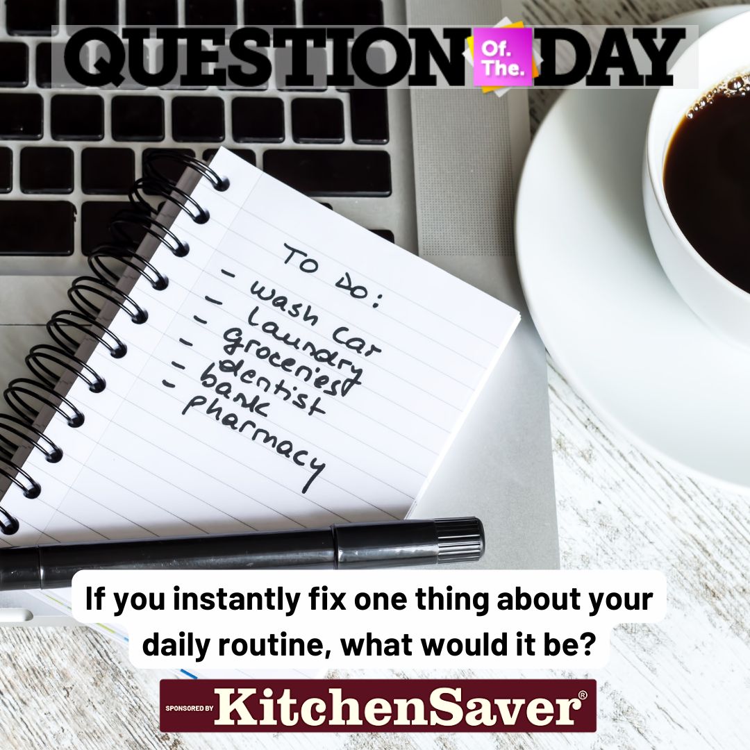 QUESTION OF THE DAY: If you instantly fix one thing about your daily routine, what would it be?

Comment your answer below!!