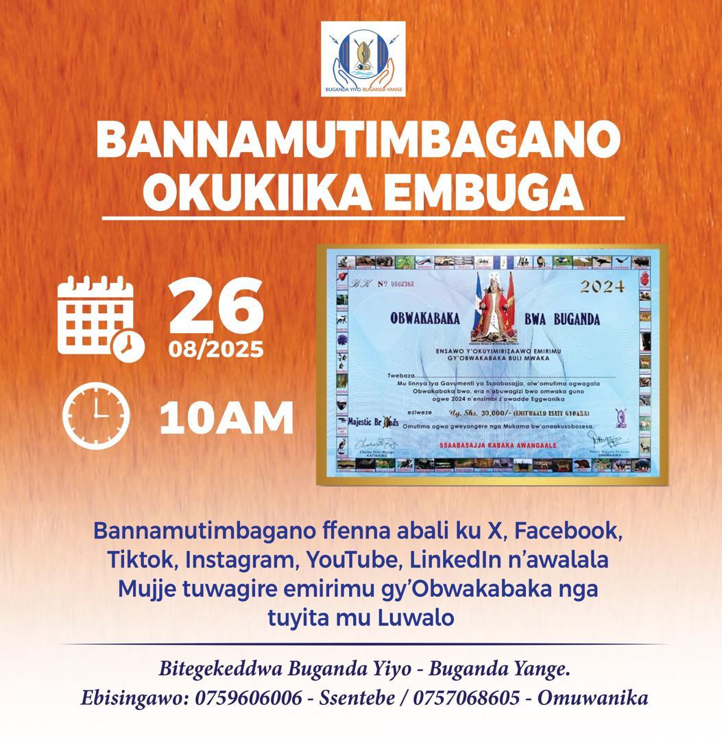 BAGANDA ON ŤWÌTTER (@bagandatweepsss) on Twitter photo Mikwano abagula certificates mwanguwe abantu ba Ssaabasajja batandise dda okusasula ensimbi zabwe.
Nga 26 August bannamitimbagano Katikkiro <a href="/cpmayiga/">Charles Peter Mayiga</a> atulindiridde okututikula OLUWALO okuva muffe abakozesa emitimbagano
Certificates za Luwalo lwaffe zitandikira ku shs. 10000/= Mikwano abagula certificates mwanguwe abantu ba Ssaabasajja batandise dda okusasula ensimbi zabwe.
Nga 26 August bannamitimbagano Katikkiro <a href="/cpmayiga/">Charles Peter Mayiga</a> atulindiridde okututikula OLUWALO okuva muffe abakozesa emitimbagano
Certificates za Luwalo lwaffe zitandikira ku shs. 10000/=
