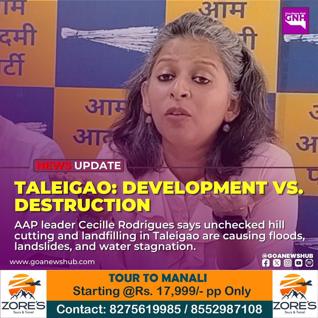 goanewshub's tweet photo. Taleigao: Development vs. Destruction
AAP leader Cecille Rodrigues says unchecked hill cutting and landfilling in Taleigao are causing floods, landslides, and water stagnation.
@CecilleSupermom
#Taleigao #GoaEnvironmentCrisis https://t.co/DXyYujQfum