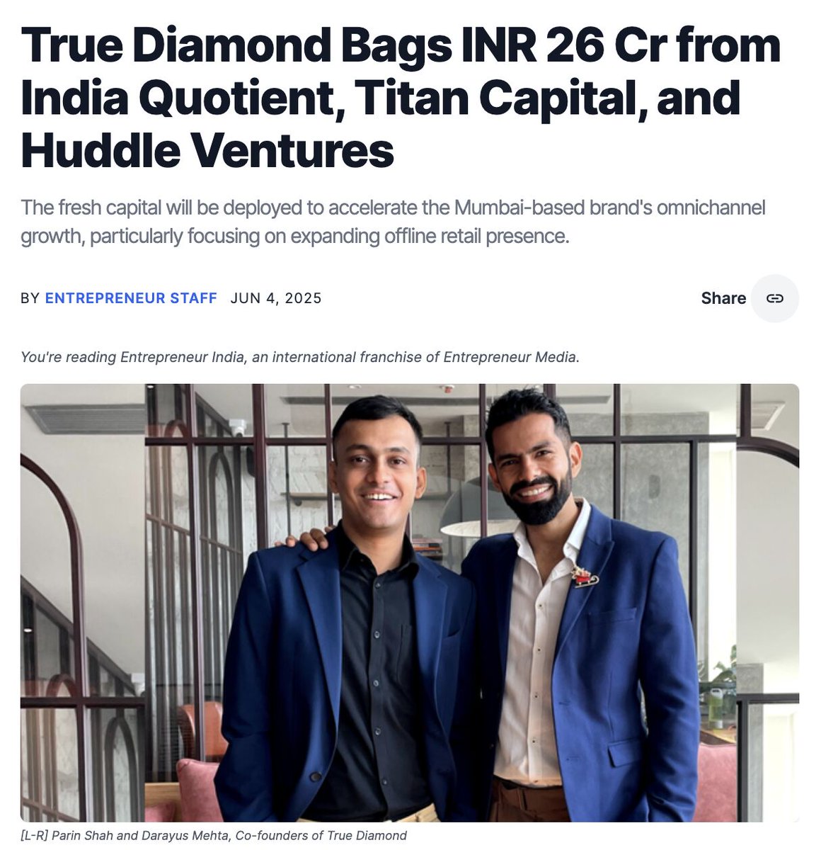 IndiaQuotient (@indiaquotient) on Twitter photo We’re super excited to share that True Diamond has raised INR 26 Cr ($3 Mn) in their pre-Series A round led by us, with participation from <a href="/TitanCapitalVC/">Titan Capital</a> Winners Fund and Huddle Ventures!
True Diamond is a Mumbai-based lab-grown diamond jewellery brand reimagining how next-gen We’re super excited to share that True Diamond has raised INR 26 Cr ($3 Mn) in their pre-Series A round led by us, with participation from <a href="/TitanCapitalVC/">Titan Capital</a> Winners Fund and Huddle Ventures!
True Diamond is a Mumbai-based lab-grown diamond jewellery brand reimagining how next-gen