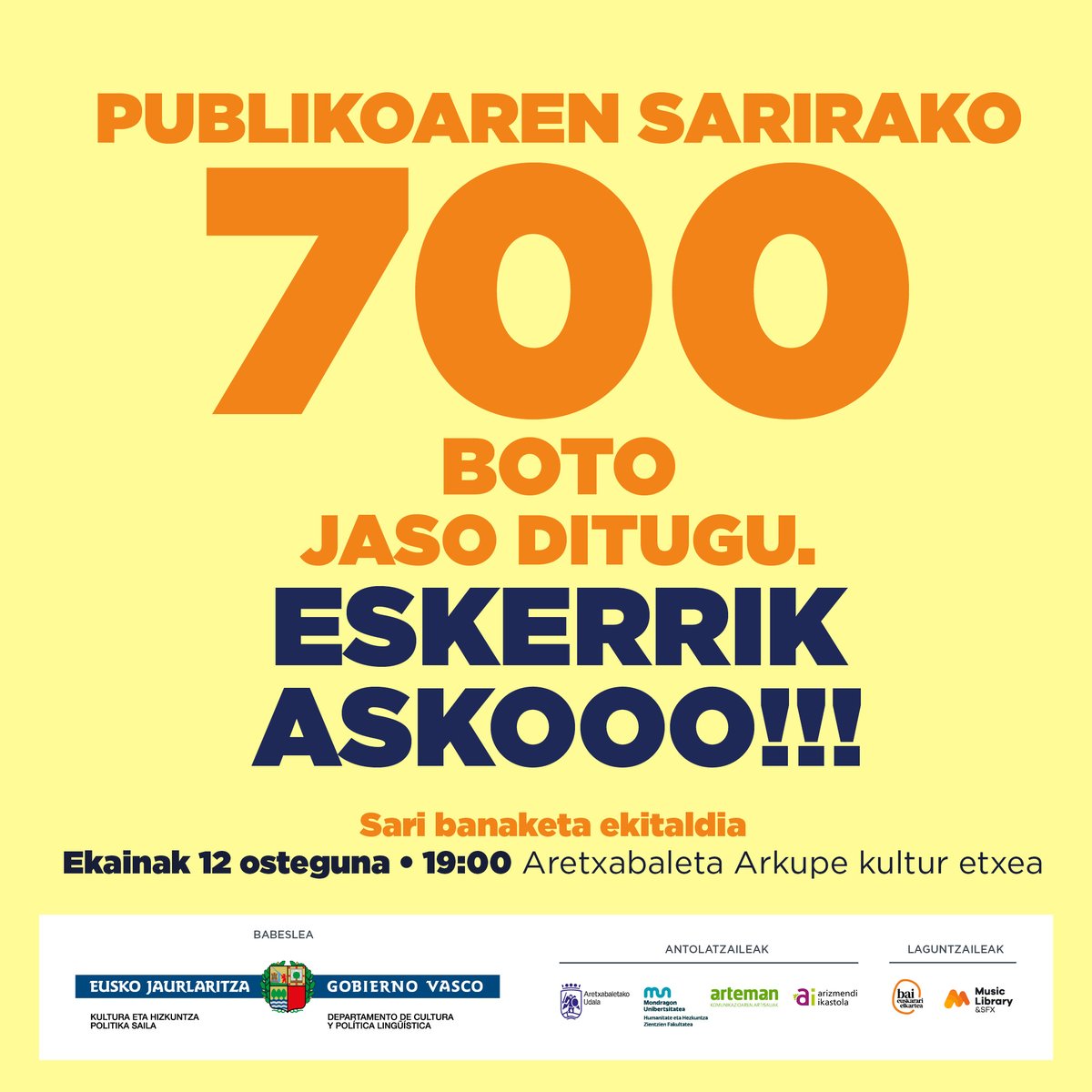 🎉 Amaitu da botoa emateko epea!
🗳️ 700 boto baino gehiago jaso ditugu, eskerrik asko bihotzez guztioi! ❤️

🏆 Arkupe Kultur etxean ekainaren 12an egingo den sari-banaketa ekitaldian jakinaraziko ditugu irabazleen izenak.
🎊 Ez galdu! 💫
