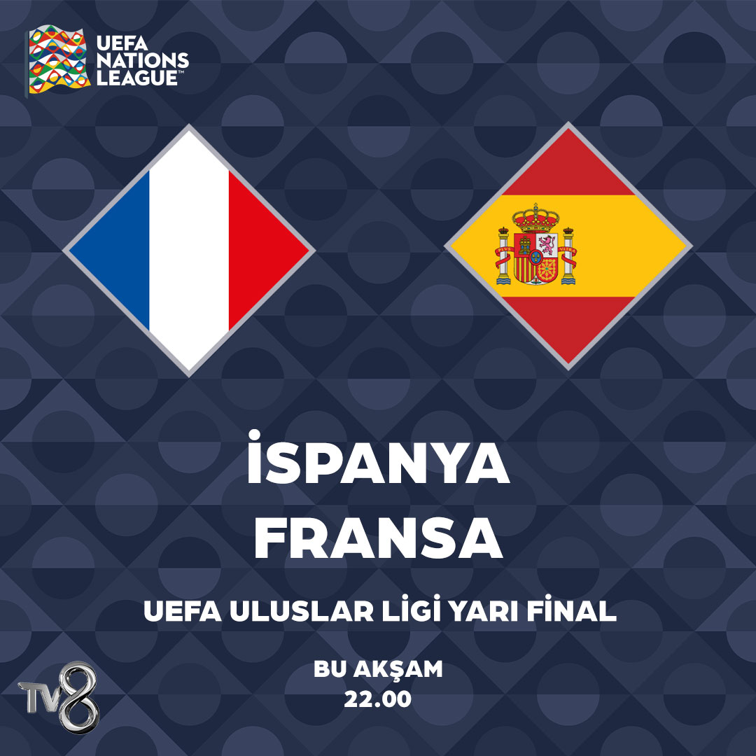 Avrupa’nın devleri karşı karşıya! “İspanya - Fransa” UEFA Uluslar Ligi Yarı Final maçı canlı yayınla bu akşam 22.00’de TV8’de. #UEFA #UluslarLigi #İspanya #Fransa