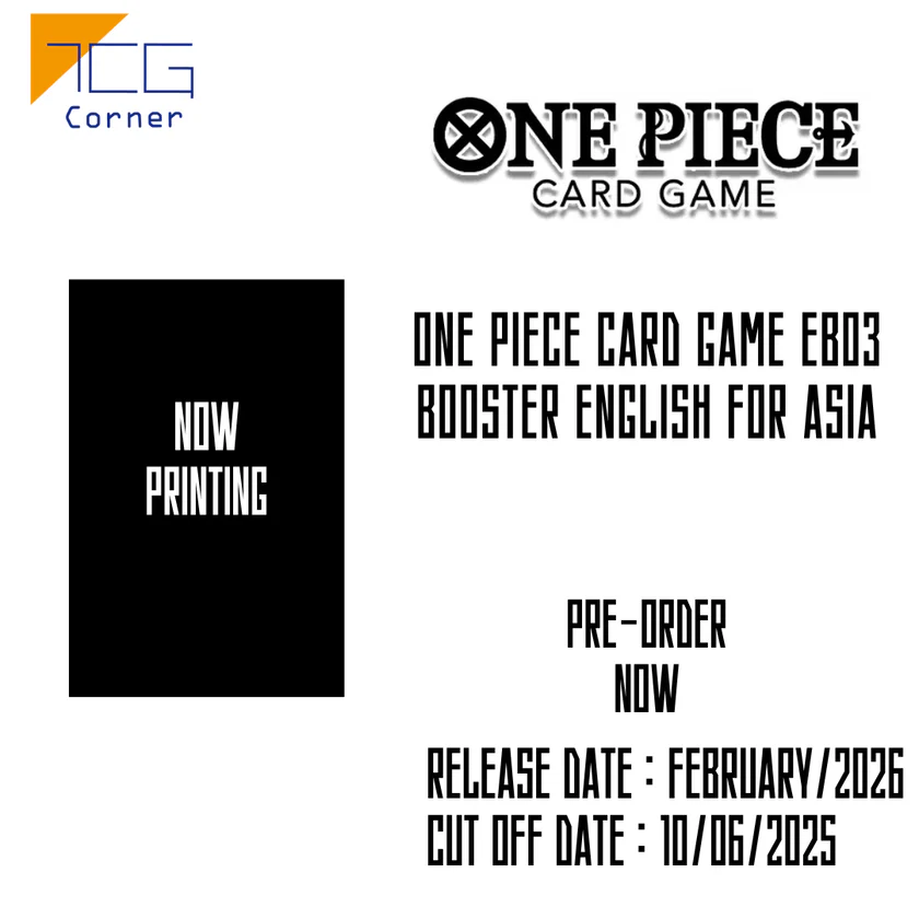 tcgcornerglobal's tweet image. One Piece Card Game EB03 Booster English For Asia Pre-Order
One Piece Card Game EB03 Booster Japanese Pre-Order

-24 pack per box
-12 box per case

tcg-corner.com/collections/on…

#EB03 #OPCG #onepiececardgame