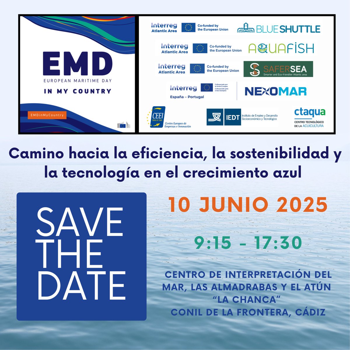 Ctaqua_CT's tweet photo. 🌊 ¡Celebramos #DíaMarítimoEuropeo en #Cádiz!
📅 10 JUNIO
📍Centro Interpretación “La Chanca” #Conil
Un espacio de diálogo entre proyectos implicados en la #economíaazul para crear sinergias
👉Programa/inscripciones: https://t.co/Ju4MbcZSQQ
#EMD2025 #EMDinMyCountry #AQUAFISH https://t.co/uBXCtlFwiy