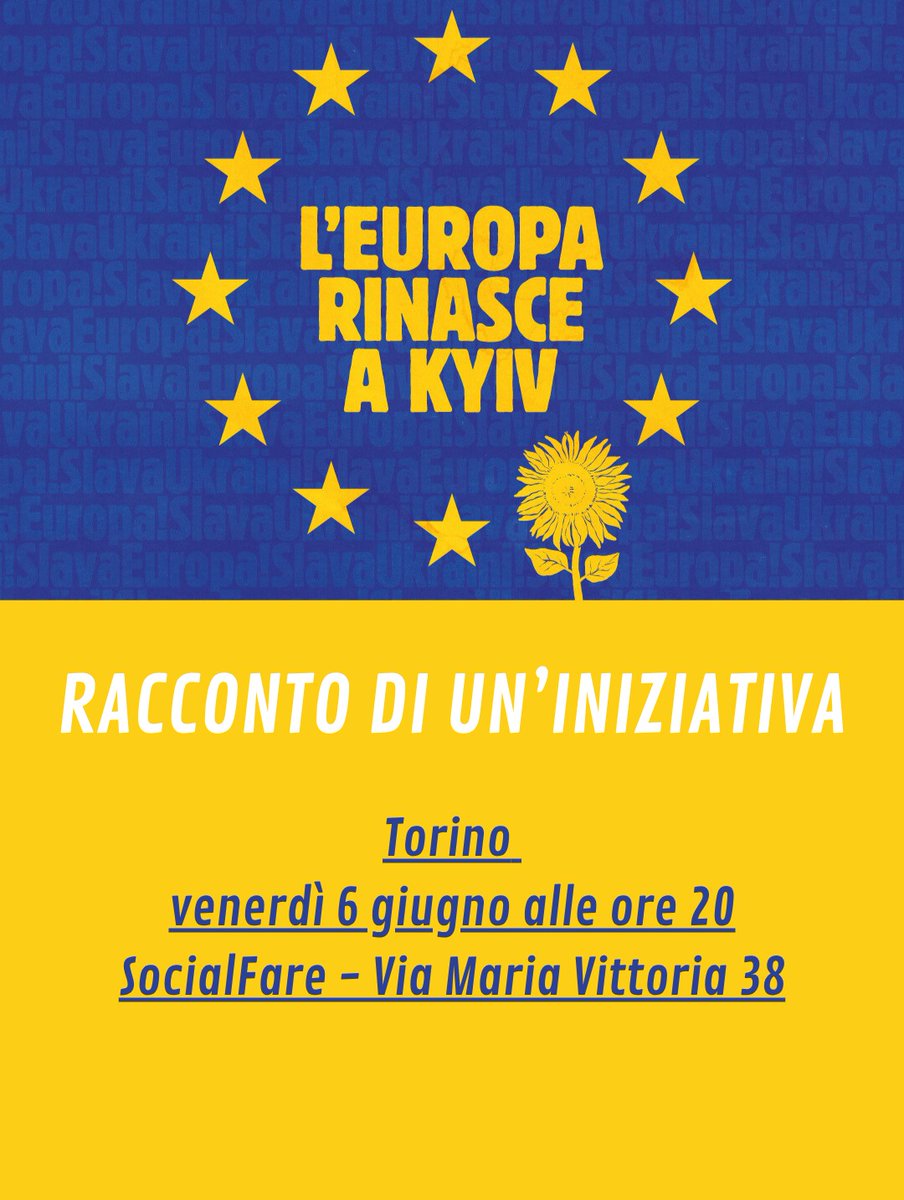 Venerdì 6 giugno, alle ore 20, a Torino presso il SocialFare in Via Maria Vittoria 38, racconteremo della nostra iniziativa a #Kyiv lo scorso 9 maggio, quando abbiamo festeggiato l'Europa nella capitale dell'#Ucraina, manifestando in Piazza Indipendenza