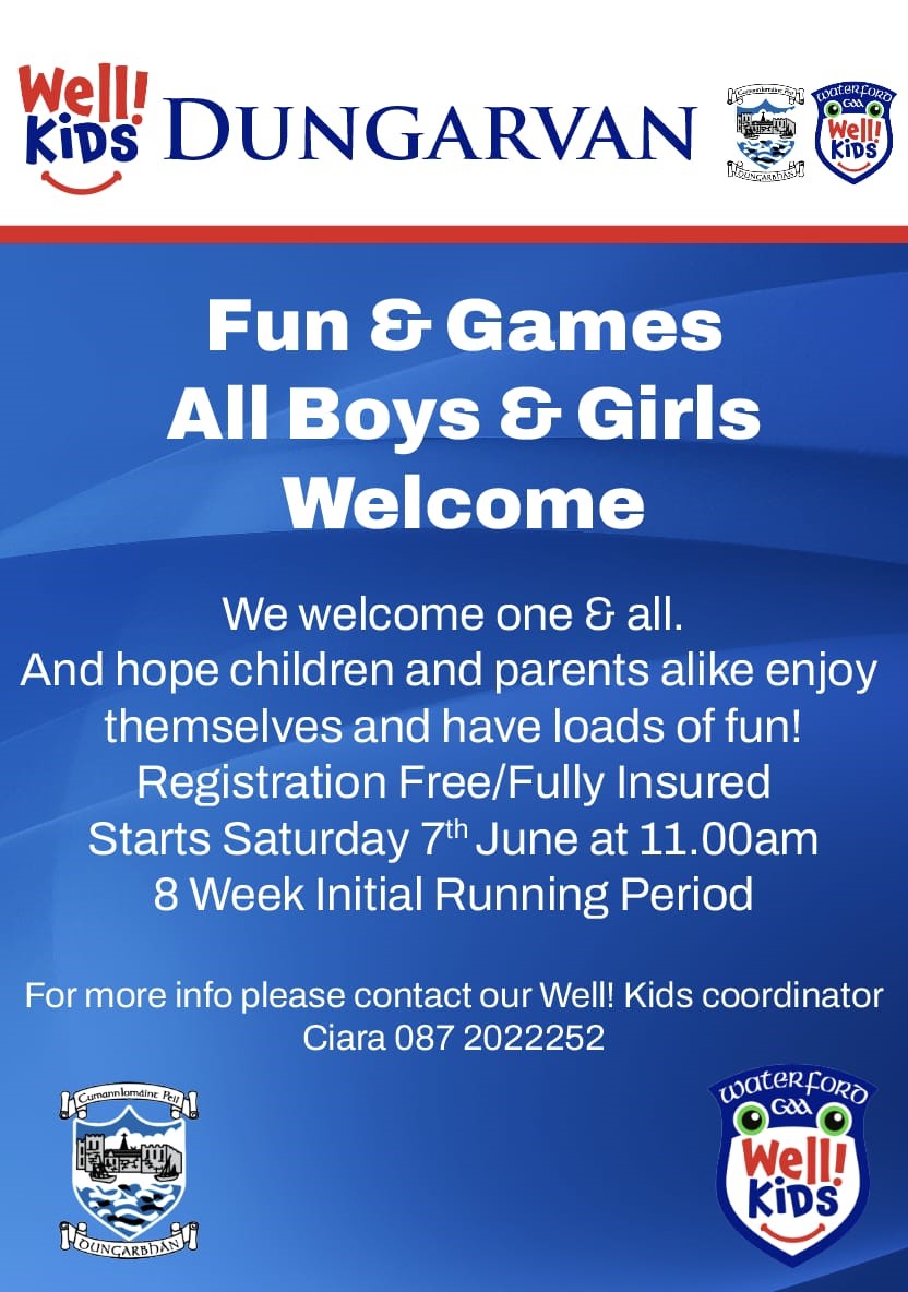 Well! Kids programme
Get all the latest news on the Dungarvan GAA app member.clubspot.app/club/dungarvan…