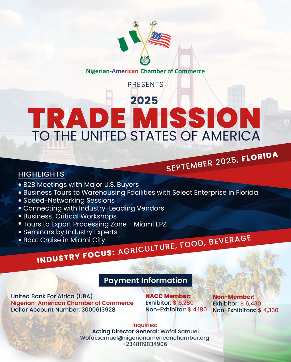 📢 The Nigerian-American Chamber of Commerce announces its 2025 Trade Mission to the United States of America. We invite participation from Businesses and Trade enthusiasts.
📌 Registration: bit.ly/NACC2025TradeM…
📩Acting D.G: <a href="/WofaiS/">Wofai Samuel</a> 
wofai.samuel@nigerianamericanchamber.org