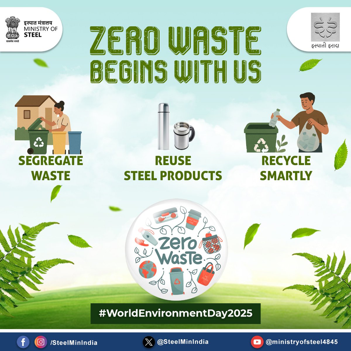 SteelMinIndia's tweet photo. At home or at work—zero waste starts with mindful habits. Segregate, reuse, and recycle for a cleaner tomorrow.
#ZeroWaste #GreenPractices #WorldEnvironmentDay2025 https://t.co/ve1aMvrkwe