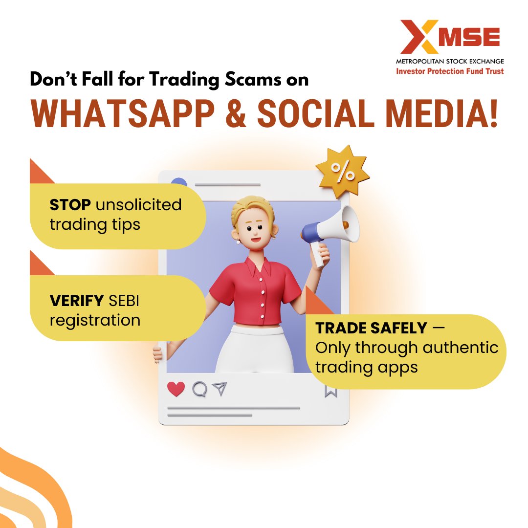 MSE_Exchange's tweet photo. Trading advice on social media? Think twice. Trust SEBI-registered apps, not random links.
Verify here: https://t.co/cshXJFmeSv
Report here: https://t.co/XEWNKFF2Uq
#SEBI #InvestorAwareness #ScamAlert #TradeSafe #InvestSmart #StockMarketScams #FakeTips https://t.co/LjGIM79O6y