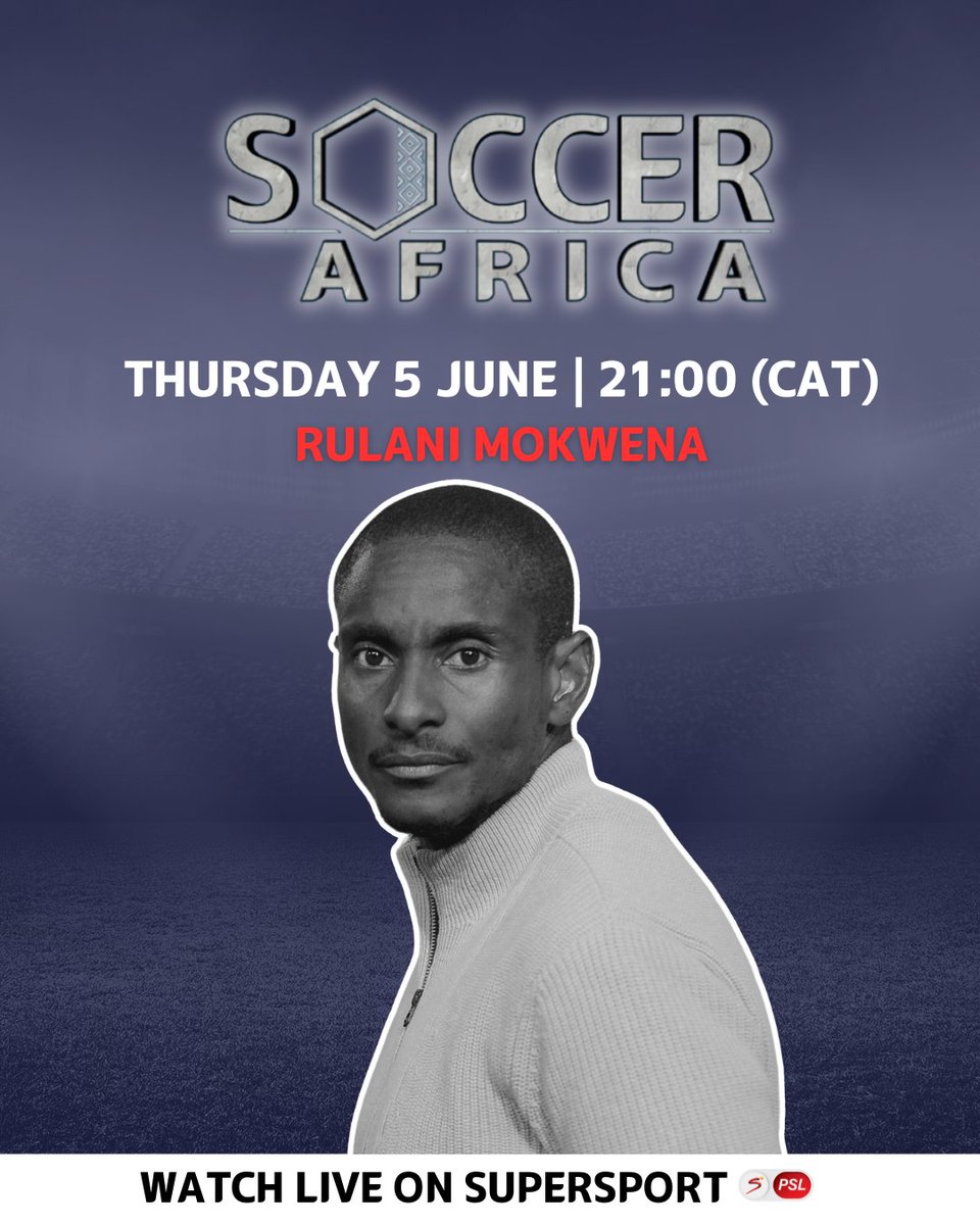 𝐓𝐡𝐢𝐬 𝐨𝐧𝐞 𝐢𝐬 𝐚 𝐦𝐮𝐬𝐭-𝐰𝐚𝐭𝐜𝐡 🤩

Rulani Mokwena will be a guest on tonight's episode of Soccer Africa.

📺 LIVE on SS PSL at 21:00 (CAT) 

#SSDiski