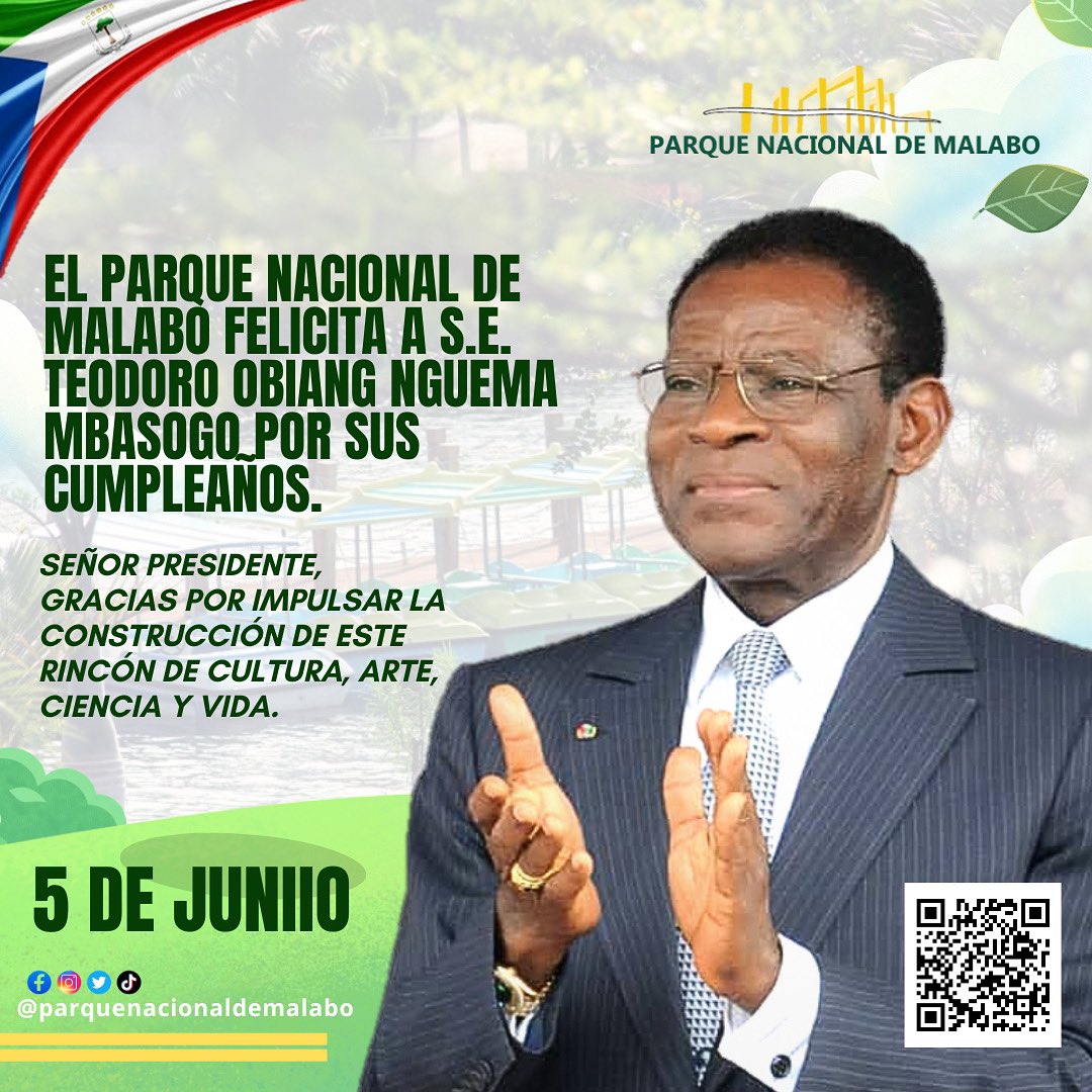 Desde nuestro rincón de Cultura, Arte, Ciencia y Vida, deseamos un felíz cumpleaños a S.E Obiang NGUEMA MBASOGO Presidente de la República de Guinea Ecuatorial. 

#ParqueMalabo #ParqueNacionaldeMalabo #5dejunio #obiangnguemambasogo