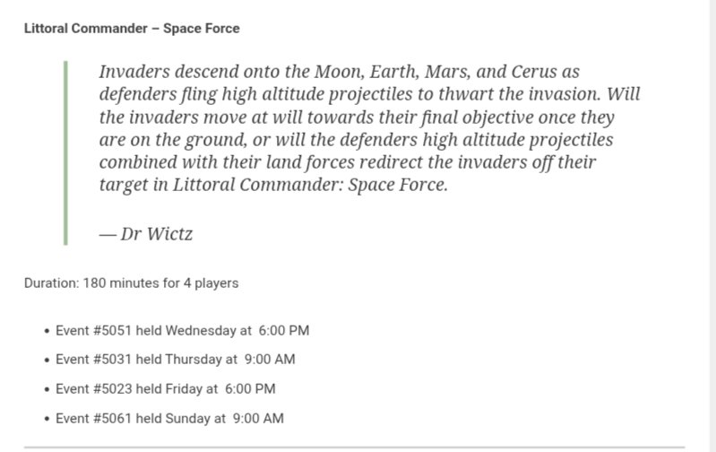 Quick rundown on Littoral Commander: Space Force - play the prototype in the Armchair Dragoons section at the Origins Game Fair