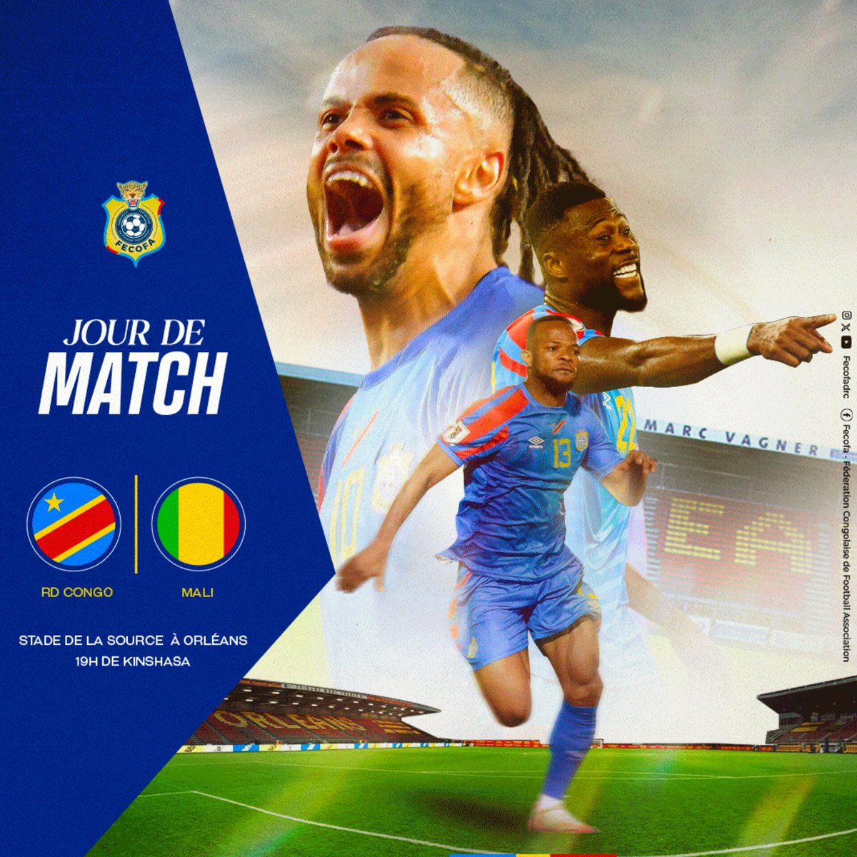 𝗝𝗢𝗨𝗥 𝗗𝗘 𝗠𝗔𝗧𝗖𝗛 🔥

🇨🇩 𝐑𝐃 𝐂𝐨𝐧𝐠𝐨 🆚 Mali 🇲🇱
🏆 Amical International 
📍 Stade de la Source 
🕙 Coup d’envoi : 19h (heure de Kinshasa) 🐆💪
#AllezYLesLéopards | #BendeleEkweyaTe | #RDCMali Amical International #RDC #RDCongo #Mali
