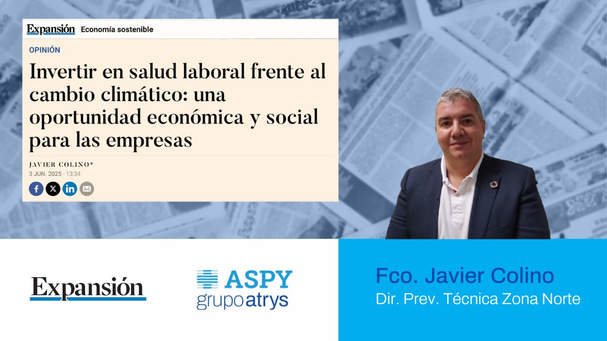 ASPY Prevención (@aspyprevencion) on Twitter photo 🌍 ¿Cómo se están adaptando las empresas a las tendencias en sostenibilidad empresarial? ¿Por qué invertir en #saludlaboral contra el #cambioclimático es una oportunidad?
Nuestro compañero Javier Colino analiza las claves en <a href="/expansioncom/">expansioncom</a> ➡️bit.ly/4jyPiME
#OneHealth 🌍 ¿Cómo se están adaptando las empresas a las tendencias en sostenibilidad empresarial? ¿Por qué invertir en #saludlaboral contra el #cambioclimático es una oportunidad?
Nuestro compañero Javier Colino analiza las claves en <a href="/expansioncom/">expansioncom</a> ➡️bit.ly/4jyPiME
#OneHealth