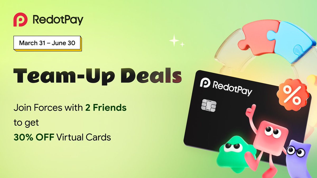 🎉 Ready to save big? Team Up This Summer!
🛍️ Until April 30, team up with 2 friends to grab a 30% OFF virtual card!
❤️ Join the event now!

#RedotPay #Crypto #CryptoPayments