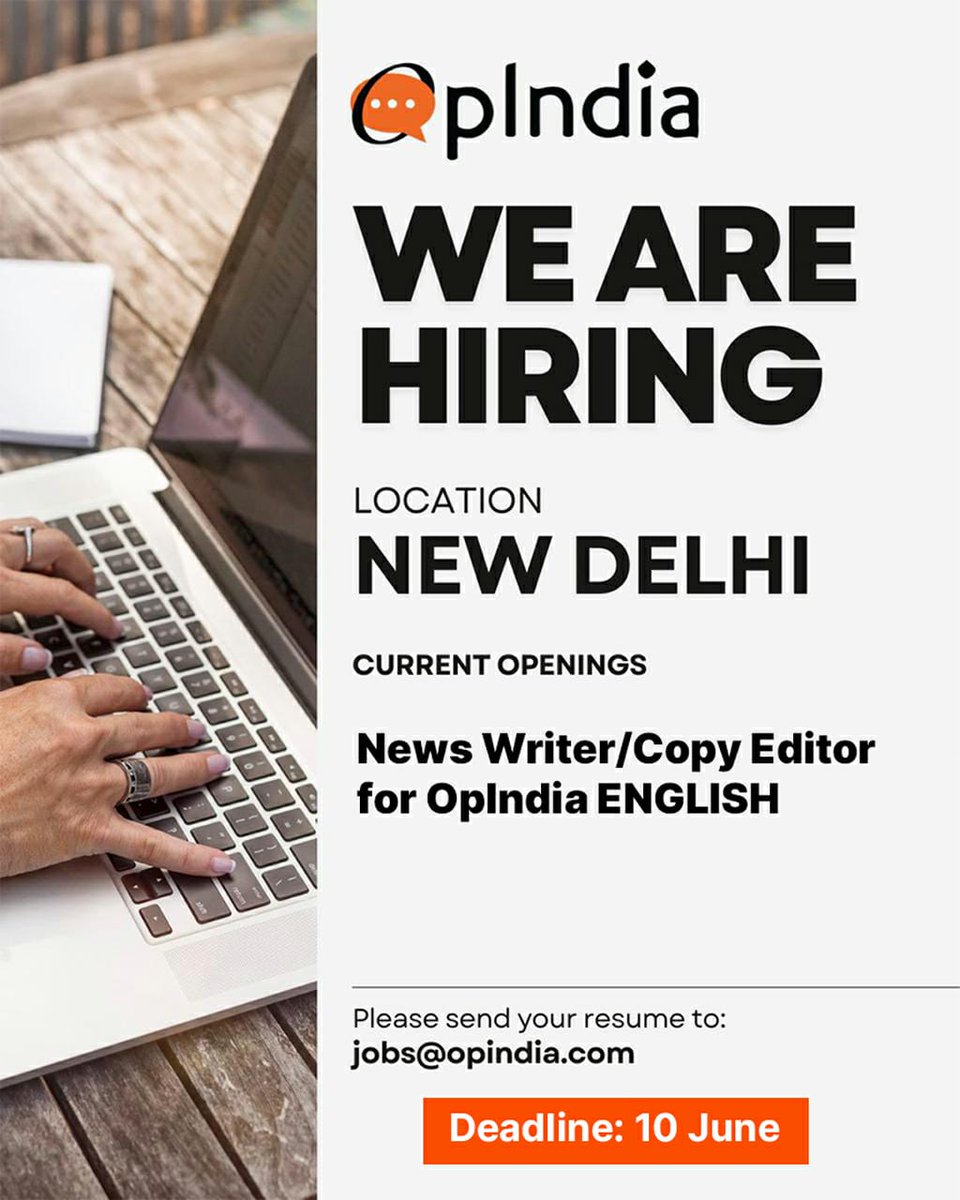 UnSubtleDesi's tweet photo. OpIndia is hiring news writers/copy editors. Email us at jobs@opindia.com. Please attach a writing sample along with your resume.

Deadline: 10th June

Location: Delhi

Language: English

Salary: In accordance with industry standards and skillset.

See you soon!
