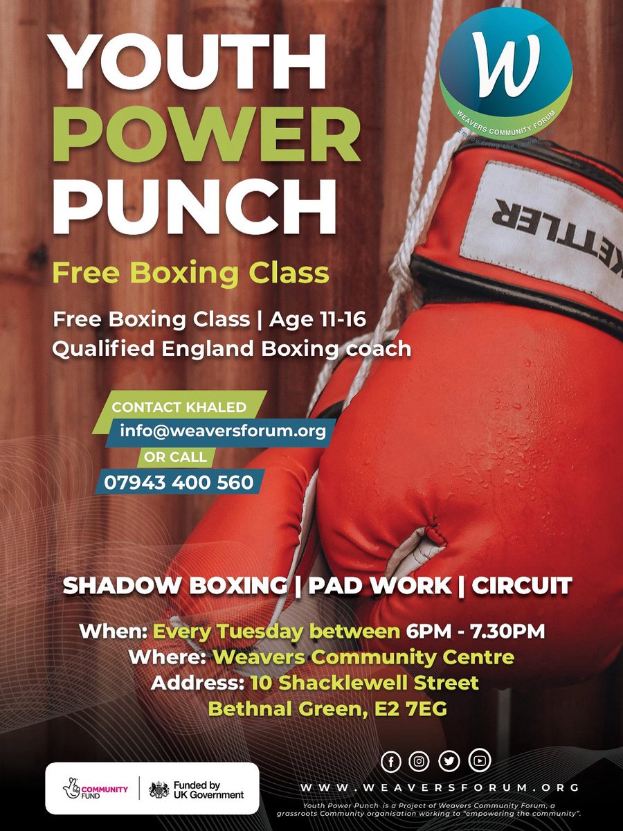 Weavers Community Forum (@weaversforum) on Twitter photo 🥊FREE Youth Boxing Classes!
Calling all 11–16 year olds in Tower Hamlets! Join us every Tuesday for Youth Power Punch a fun, high-energy boxing session with a qualified Boxing coach.
#BethnalGreen #BoxingForChange
#TNLCF #DCMS
#youth <a href="/TNLComFund/">The National Lottery Community Fund</a> <a href="/DCMS/">Department for Culture, Media and Sport</a>
@dcmsgovuk #Wcf 🥊FREE Youth Boxing Classes!
Calling all 11–16 year olds in Tower Hamlets! Join us every Tuesday for Youth Power Punch a fun, high-energy boxing session with a qualified Boxing coach.
#BethnalGreen #BoxingForChange
#TNLCF #DCMS
#youth <a href="/TNLComFund/">The National Lottery Community Fund</a> <a href="/DCMS/">Department for Culture, Media and Sport</a>
@dcmsgovuk #Wcf
