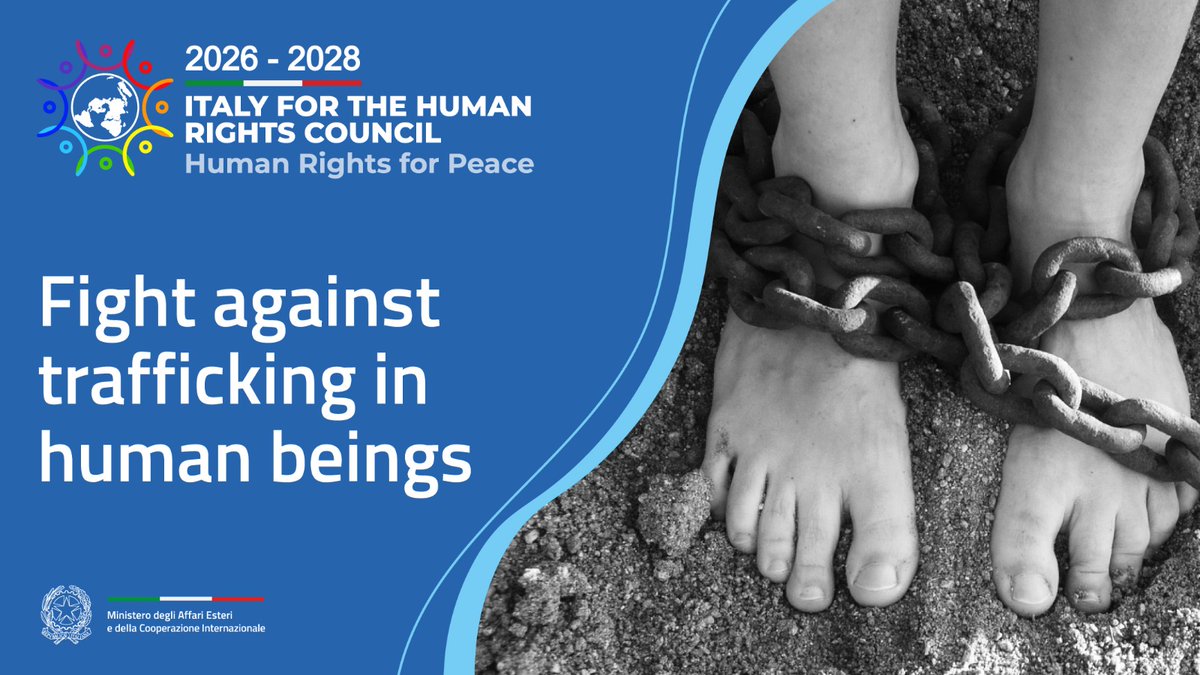 Italy🇮🇹at the 🇺🇳 #HumanRights Council will continue to combat human trafficking, a heinous crime that violates people’s fundamental rights and dignity, with particular attention to women and children, including unaccompanied minors.

#ItalyforHumanRights