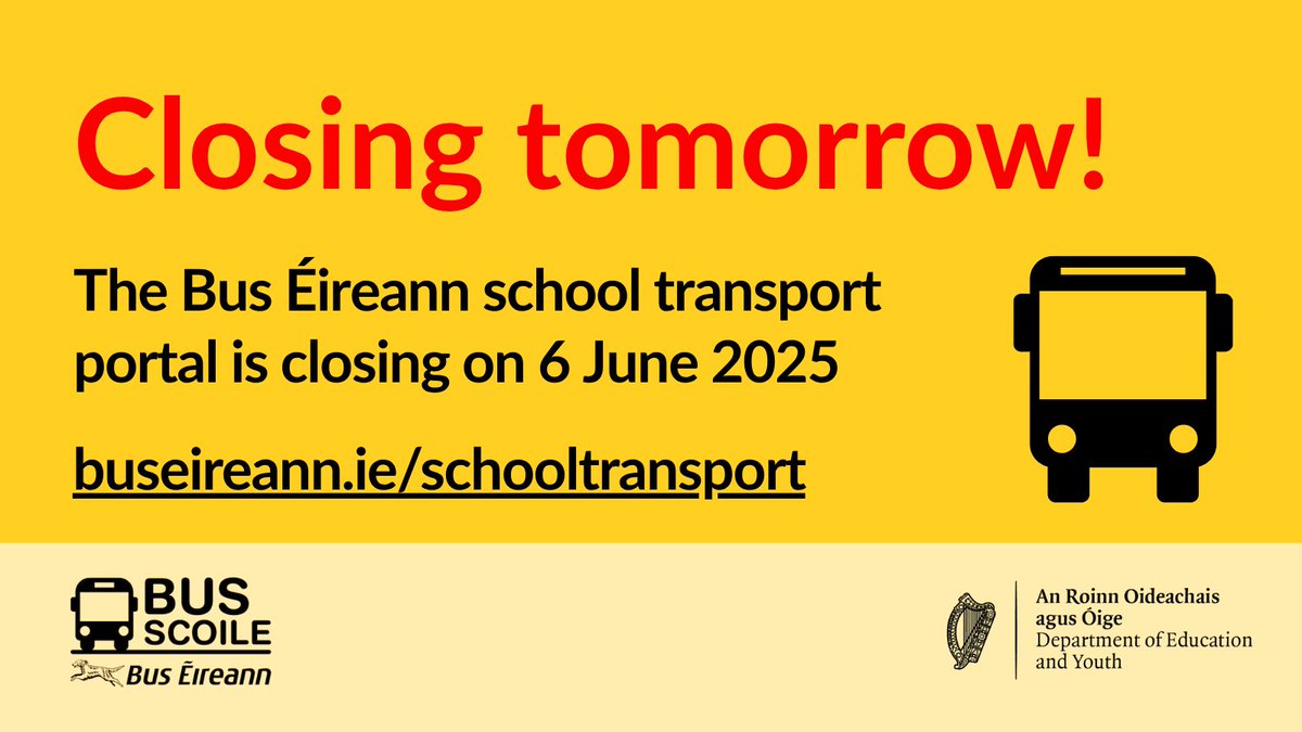 The Bus Éireann school transport portal is closing tomorrow, 6 June 2025. 

To make a payment, or enter medical card details, go to 
buseireann.ie/schooltransport