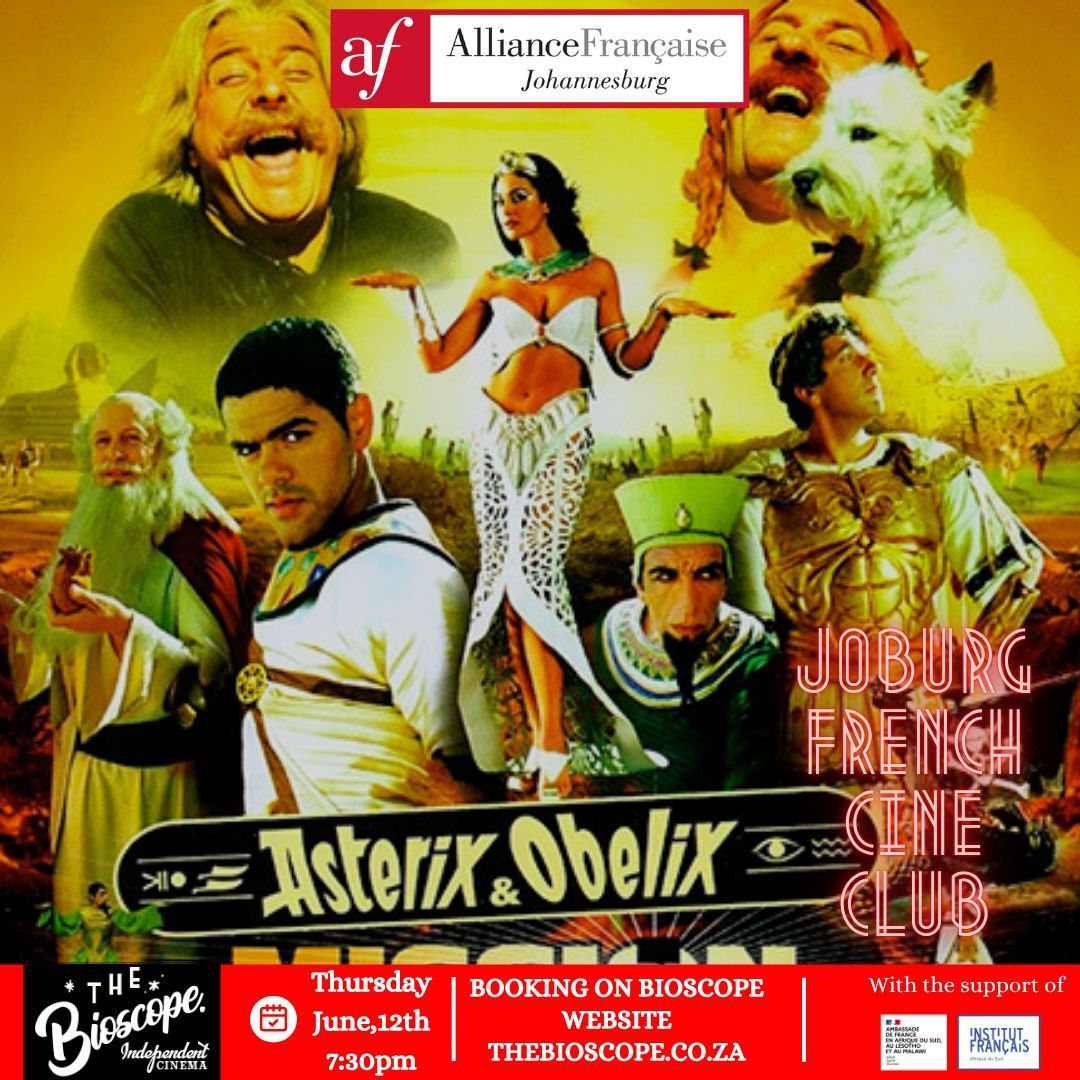 Save the date ! 

Join us for #JoburgFrenchCineClub on May 12th at 7:30 PM at Bioscope Independent Cinema, 44 Stanley. Screening "Astérix et Obélix: Mission Cleopatre " of Alain Chabat with French audio, English subtitles. 

Book your tickets🎫buff.ly/38VExQT .