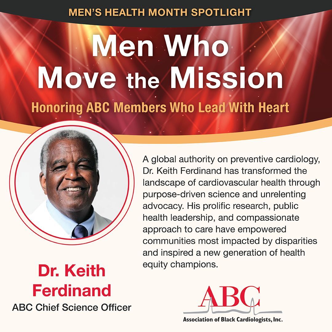 Association of Black Cardiologists (@abcardio1) on Twitter photo #MensHealthMonth Spotlight: Dr. Keith Ferdinand
#ABCMenMoveTheMission This June, we honor ABC CSO <a href="/kcferdmd/">Keith C. Ferdinand, MD, FACC, FAHA, FNLA</a>, a clinical professor, thought leader & tireless public health advocate. He has made it his mission to combat CV risk in underserved populations. #EveryHeartCounts #MensHealthMonth Spotlight: Dr. Keith Ferdinand
#ABCMenMoveTheMission This June, we honor ABC CSO <a href="/kcferdmd/">Keith C. Ferdinand, MD, FACC, FAHA, FNLA</a>, a clinical professor, thought leader & tireless public health advocate. He has made it his mission to combat CV risk in underserved populations. #EveryHeartCounts