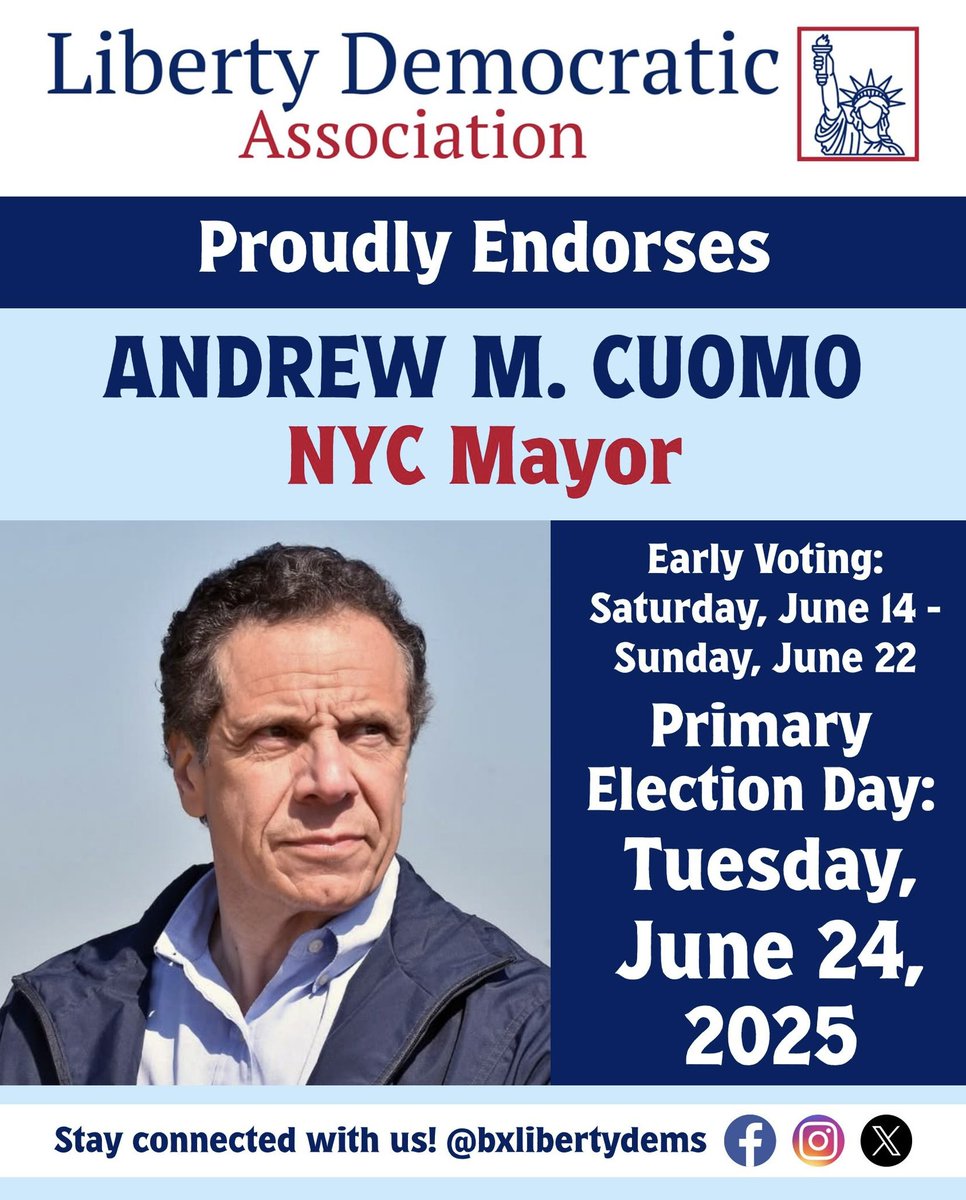BxLibertyDems's tweet photo. The Liberty Democratic Association proudly endorses Andrew M. Cuomo for NYC Mayor! For more information and to get involved, visit: https://t.co/6JVSBaFXpv

🗓 Early Voting: Saturday, June 14 – Sunday, June 22, 2025
🗳 Primary Election Day: Tuesday, June 24, 2025 https://t.co/dSuQGx5smA