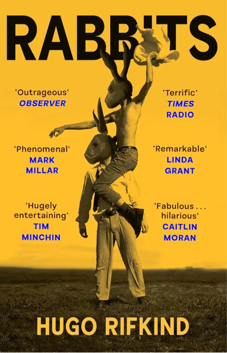 hugorifkind's tweet image. My novel *Rabbits* is out today in paperback.

I feel you should definitely buy it. 

Here are some of the lovely things readers have said about it over the last few months.