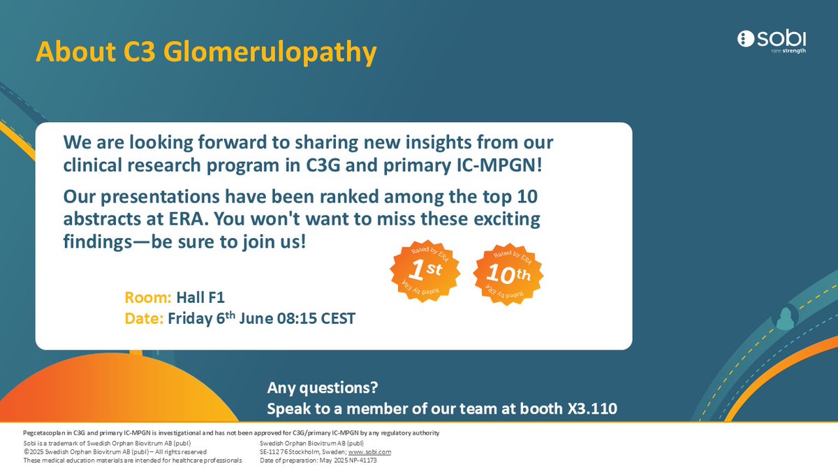 SobiNephrology's tweet photo. If you’re a healthcare professional attending #ERA25, do not miss our #ERA25 top1️⃣and top🔟abstracts on 🗓️ Friday 6th at 🕙 8:15 in the session about #C3G and #IgAN (Hall F1). Discover more about the program here: https://t.co/0HDaLmvLyA. Hope to see you there!
#sobi_nephrology https://t.co/yZoSUFHw3Z