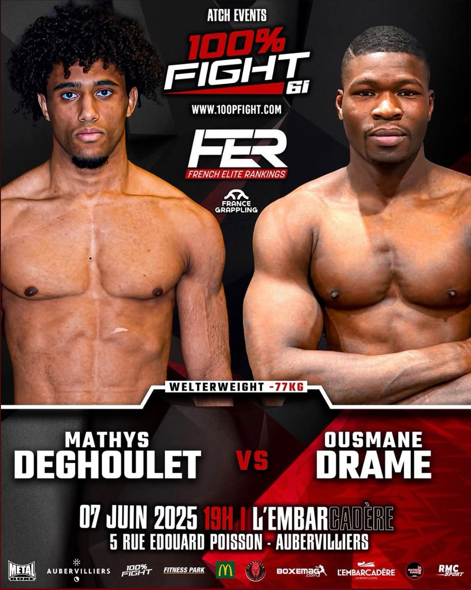 atchacademy's tweet image. ⚠️FIGHT ALERT⚠️
La rencontre des -77kg à ne pas rater :
Mathys Deghoulet combattant de la wrestling team de Melun
Et
Ousmane Drame combattant de la @atchacademy
📆 Le 07 Juin à l'embarcadère d'Aubervilliers
🔗 100pfight.com/billeterie?fbc…
#mma #fight #100pfight #FER #fer61