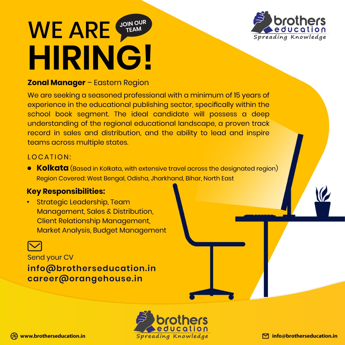 brotherssedu's tweet photo. π¨ We're Hiring!
π Zonal Manager β Eastern Region
β
15+ yrs experience in educational publishing
π Based in Kolkata | Covers WB, Odisha, Bihar, Jharkhand, NE
π§ Send your CV to:
info@brotherseducation.in | career@orangehouse.in
#ZonalManager #KolkataJobs #BrothersEducation https://t.co/DuwucSocxp