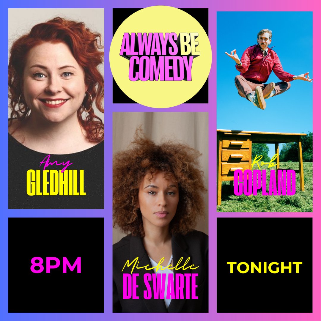 Always Be Comedy (@alwaysbecomedy) on Twitter photo Tonight! Amy Gledhill, Rob Copland (<a href="/Robertdcopland/">Rob Copland</a>), Michelle de Swarte, MC James Gill. Doors 7.45pm. 8pm start. Always Be Comedy at The Tommyfield, Kennington. Tickets: alwaysbecomedy.com/tickets π©·π Tonight! Amy Gledhill, Rob Copland (<a href="/Robertdcopland/">Rob Copland</a>), Michelle de Swarte, MC James Gill. Doors 7.45pm. 8pm start. Always Be Comedy at The Tommyfield, Kennington. Tickets: alwaysbecomedy.com/tickets π©·π