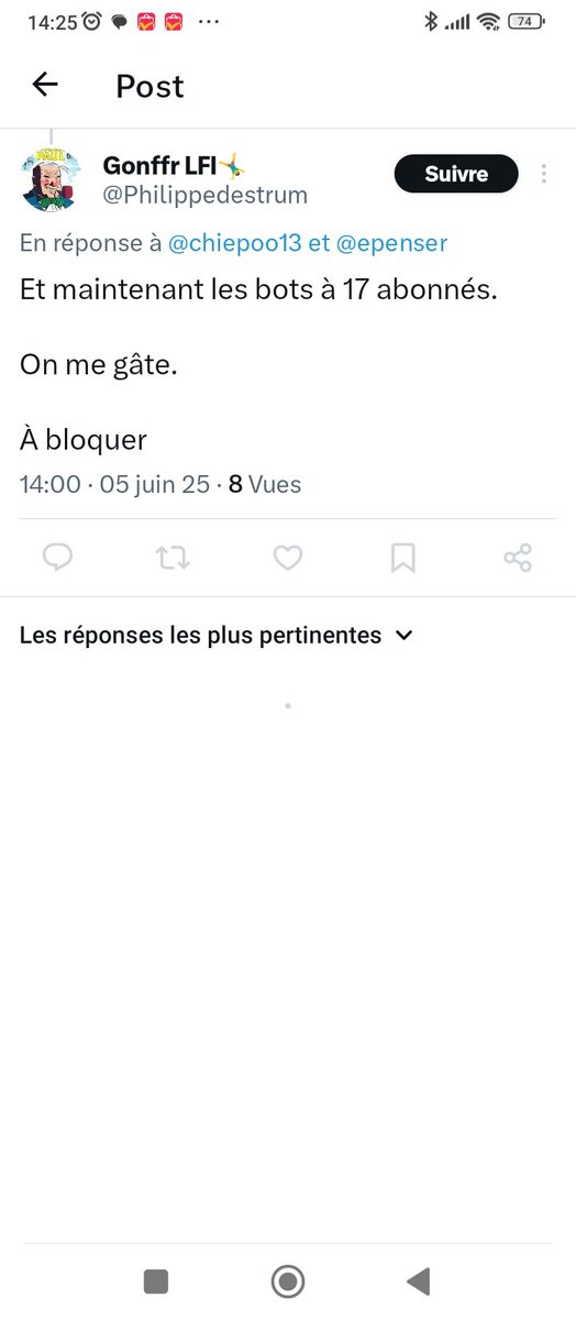 L'autre con qui me prend pour un bot et qui me bloque 

Oui je post peu , Oula la , 
Oui je cours pas derrière les abonnés (mais je vous aimes , bisous) 
J'ai le droit de ne pas être d'accord sans être un bot 

Ça con me refuse le droit d'être humain 

Ps: je ne suis pas un bot