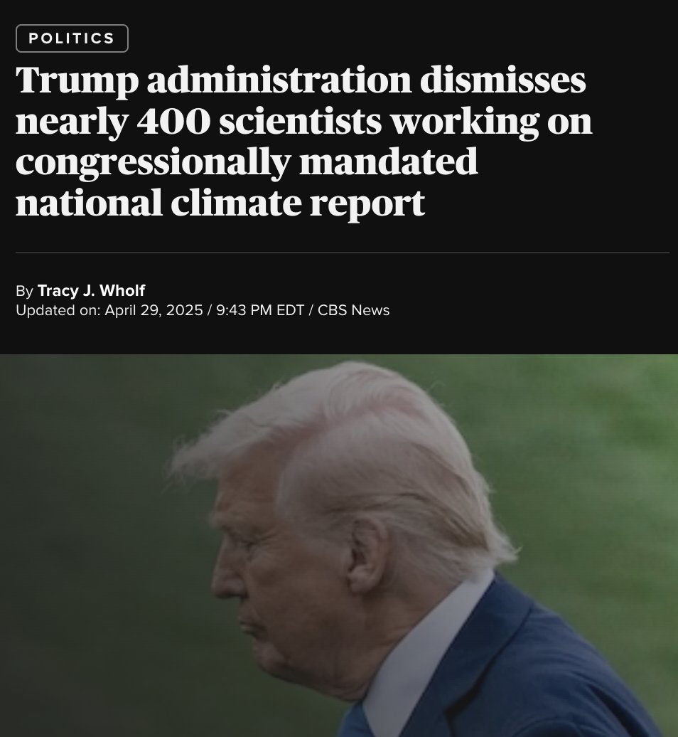 In the last 6 weeks, Trump has

- redacted a farming report bc its deficit projections differed from Trump's promises
- cut CPI data collection
- killed a congressionally mandated climate assessment study that govts, insurance firms, and others rely on to do their job