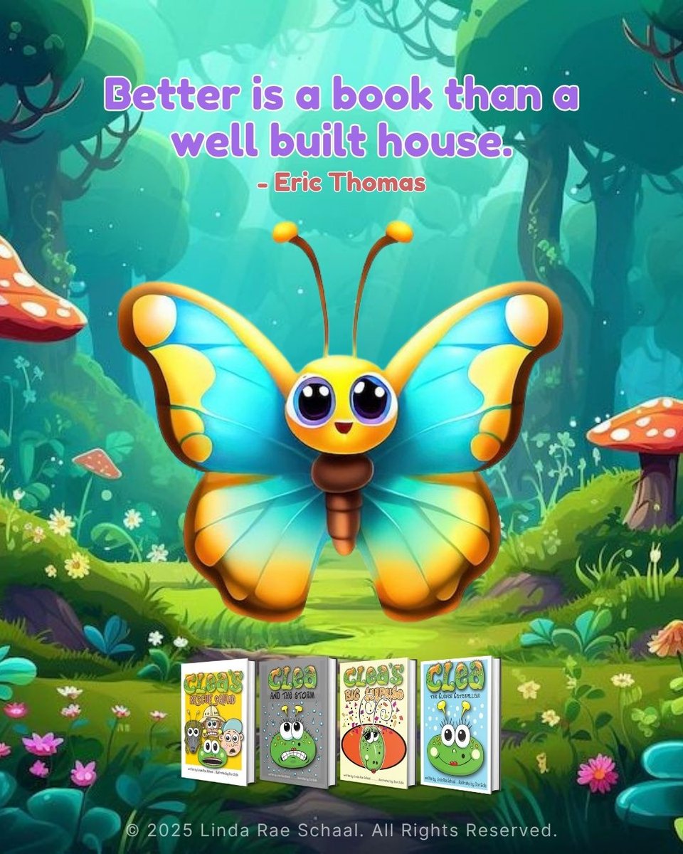 LindaRaeSchaal's tweet photo. "Better is a book than a well built house." - Eric Thomas
Check out my books here 👉️ https://t.co/Nk6EnGsgXK

#LindaRaeSchaal #CleaTheCleverCaterpillar #KidsBook #KidsLit #ChildrensBook #BookQuotes #Quotes #Reading #RaiseAReader #YoungReader #parenting #preschoolchildren https://t.co/XktjfbTm1i