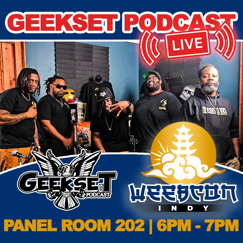Geekset Podcast | Blerds in FORBES (@geeksetpodcast) on Twitter photo Back on the road this weekend with another con! Catch your favorite Blerds in Indianapolis at <a href="/WeebConOfficial/">WeebCon Official</a> - PANEL ROOM 202 from 6pm - 7pm!
#Geekset #GeeksetPodcast Back on the road this weekend with another con! Catch your favorite Blerds in Indianapolis at <a href="/WeebConOfficial/">WeebCon Official</a> - PANEL ROOM 202 from 6pm - 7pm!
#Geekset #GeeksetPodcast