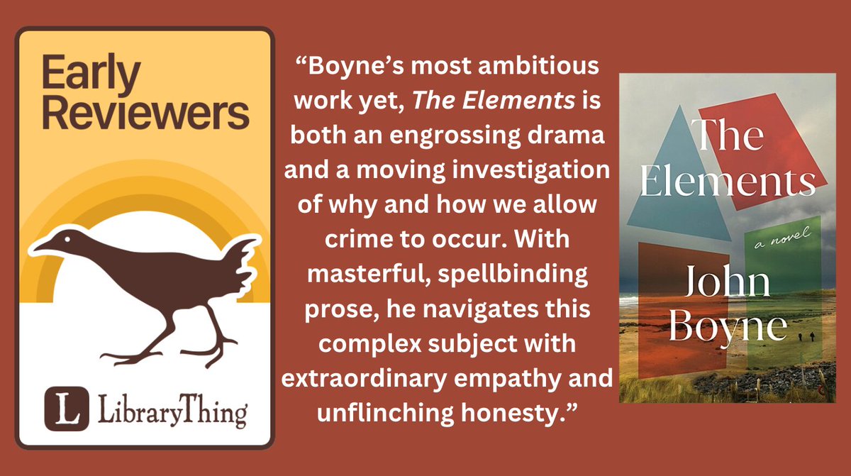 LibraryThing (@librarything) on Twitter photo "From bestselling author John Boyne, a gripping and profound exploration of guilt, blame, trauma, and the human capacity for redemption."
Enter to win a copy of <a href="/JohnBoyneBooks/">John Boyne</a>'s "The Elements" from <a href="/HenryHolt/">Henry Holt & Company</a> "From bestselling author John Boyne, a gripping and profound exploration of guilt, blame, trauma, and the human capacity for redemption."
Enter to win a copy of <a href="/JohnBoyneBooks/">John Boyne</a>'s "The Elements" from <a href="/HenryHolt/">Henry Holt & Company</a>