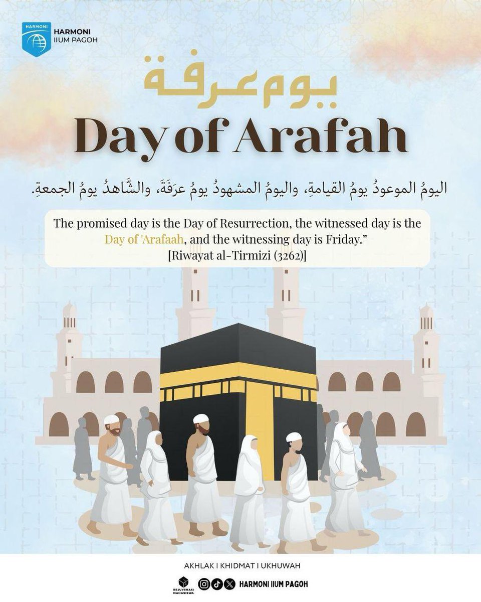 HarmoniPagoh's tweet photo. [ 𝐓𝐇𝐄 𝐃𝐀𝐘 𝐎𝐅 𝐀𝐑𝐀𝐅𝐀𝐇 ✨ ]

The Day of Arafah, the 9th of Dhul Hijjah, is among the most sacred days in Islam, a day of forgiveness, mercy and immense reward.
The day when countless souls are freed from the Hellfire and when the du’a is never left unanswered. https://t.co/WojDb6XQXD