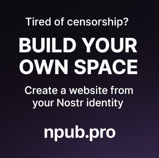 NpubPro's tweet image. 🧵 Tired of censorship? Build your own space.
If you're a creator, writer, or public thinker — this thread is for you.
Let’s talk about free expression, Nostr, and why npub.pro might be your best move 👇