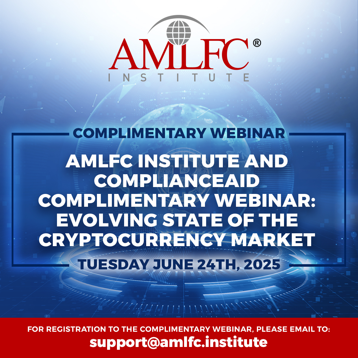 AmlfcI's tweet photo. AMLFC Institute invites you to join a complimentary webinar on "The Evolving State of the Cryptocurrency Market." 

Date: Tuesday, June 24th, 2025 
Register for FREE: https://t.co/wlFCLg6eFN 

#AMLFCInstitute #ComplianceAid #Cryptocurrency  #LearnCrypto #CryptoNews https://t.co/1LDi1ptBwY